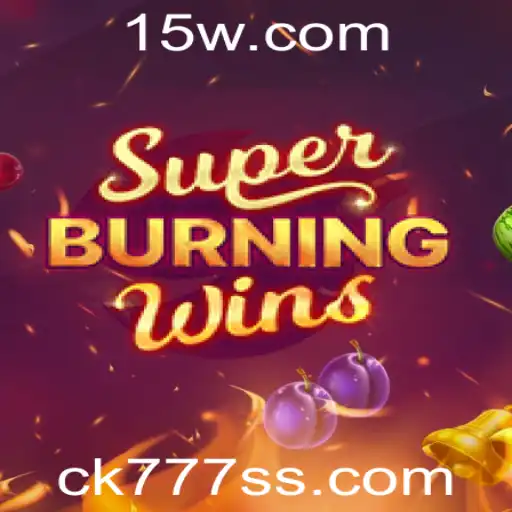 Explorando o Mundo Fascinante de SuperBurningWins e os Segredos do ck 777