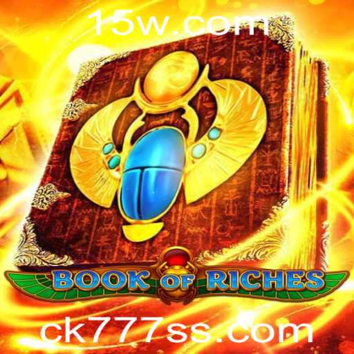 Descubra a Emoção do Jogo BookofRiches com ck 777